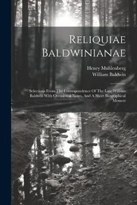 Cover image for Reliquiae Baldwinianae