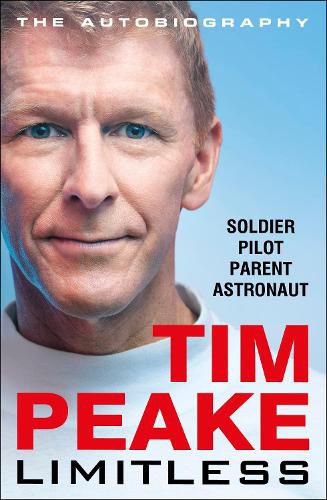 Cover image for Limitless: The Autobiography: The bestselling story of Britain's inspirational astronaut