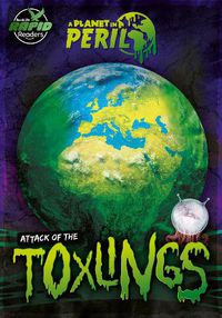 Cover image for Attack of the Toxlings