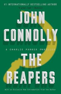 Cover image for The Reapers: A Charlie Parker Thrillervolume 7