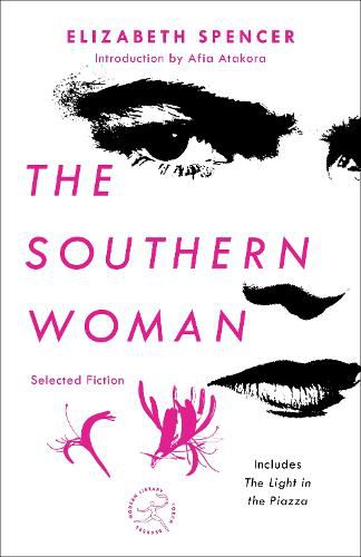 The Southern Woman: Selected Fiction