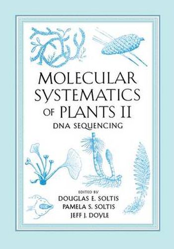 Cover image for Molecular Systematics of Plants II: DNA Sequencing