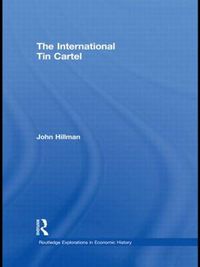 Cover image for The International Tin Cartel