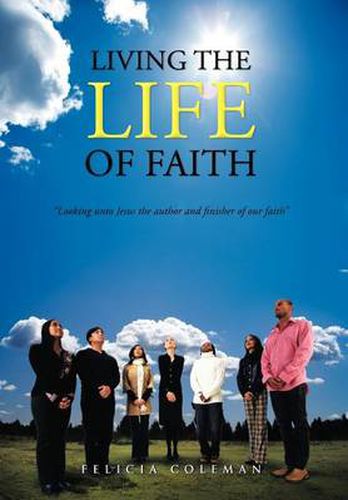 Cover image for Living the Life of Faith