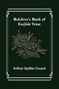 Cover image for Bulchevy's Book of English Verse