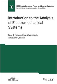 Cover image for Introduction to the Analysis of Electromechanical Systems