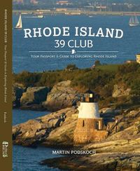 Cover image for Rhode Island 39 Club: Your Passport and Guide to Exploring Rhode Island