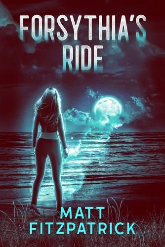 Cover image for Forsythia's Ride