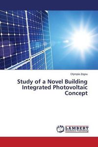 Cover image for Study of a Novel Building Integrated Photovoltaic Concept