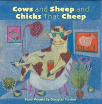 Cover image for Cows and Sheep and Chicks That Cheep