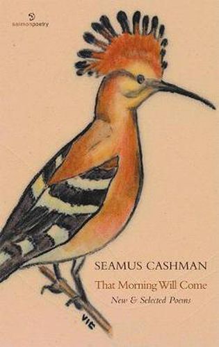 Cover image for That Morning Will Come: New and Selected Poems