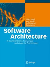 Cover image for Software Architecture: A Comprehensive Framework and Guide for Practitioners