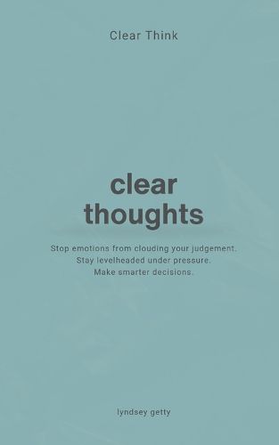 Cover image for Clear Think