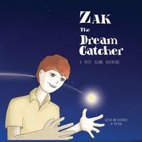 Cover image for Zak The Dream Catcher