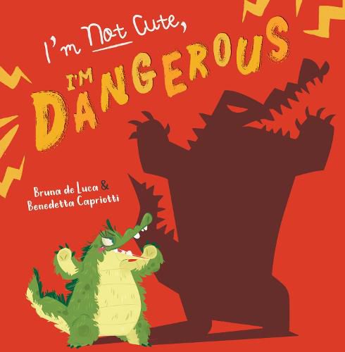 Cover image for I'm Not Cute, I'm Dangerous