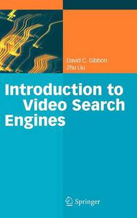 Cover image for Introduction to Video Search Engines