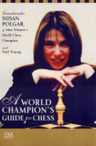 World Champ's Gde To Chess