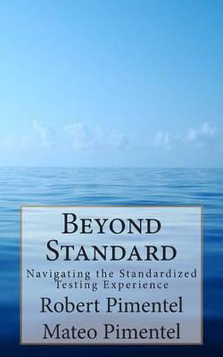 Cover image for Beyond Standard: Navigating the Standardized Testing Experience