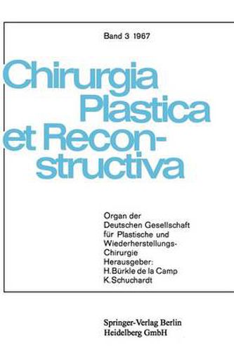 Cover image for Chirurgia Plastica Et Reconstructiva: Organ Der Deutschen Gesellschaft Fur Plastische Und Wiederherstellungs-Chirurgie