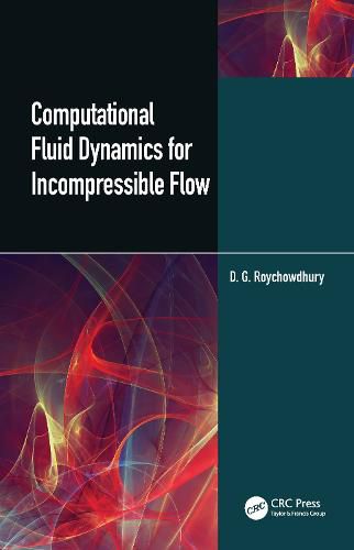 Cover image for Computational Fluid Dynamics for Incompressible Flows