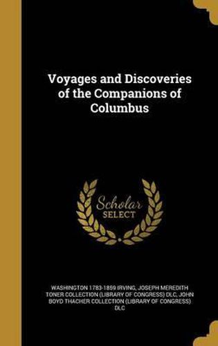 Cover image for Voyages and Discoveries of the Companions of Columbus