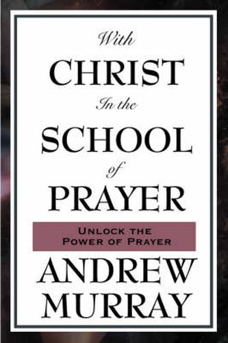 Cover image for With Christ in the School of Prayer