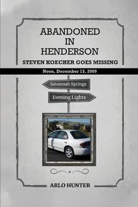 Cover image for Abandoned in Henderson