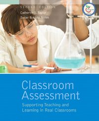 Cover image for Classroom Assessment: Supporting Teaching and Learning in Real Classrooms