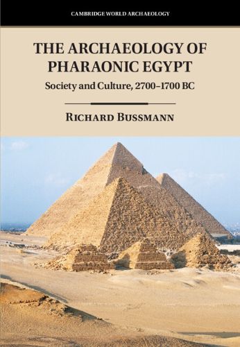Cover image for The Archaeology of Pharaonic Egypt