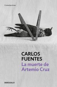 Cover image for La muerte de Artemio Cruz / The Death of Artemio Cruz
