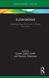 Cover image for Eudaimonia: Perspectives for Music Learning