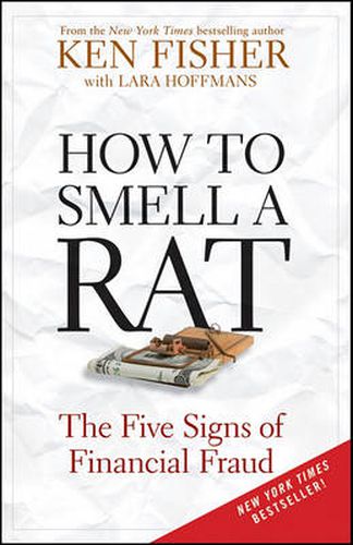 How to Smell a Rat: The Five Signs of Financial Fraud