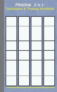 Cover image for Fencing 2 in 1 Tacticboard and Training Workbook