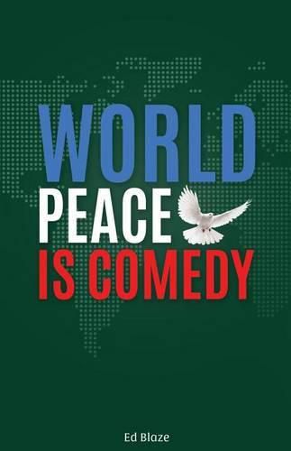 Cover image for World Peace Is Comedy