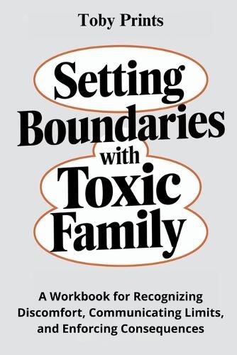 Cover image for Setting Boundaries with Toxic Family