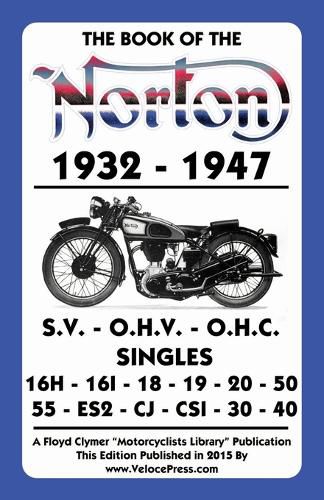 Cover image for Book of the Norton 1932-1947