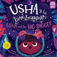Cover image for Usha y la gran excavadora / Usha and the Big Digger