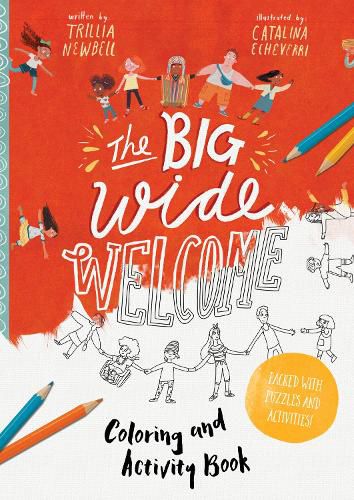 The Big Wide Welcome Art and Activity Book: Packed with Puzzles, Art and Activities