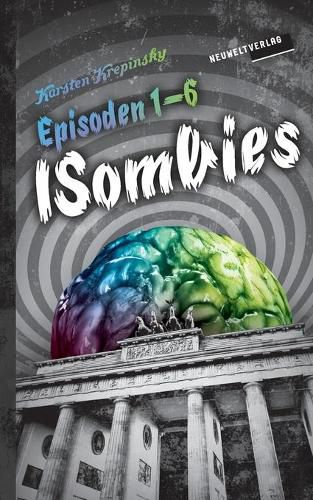 Cover image for Die ISombies - Alle 6 Episoden: Die komplette Serie!