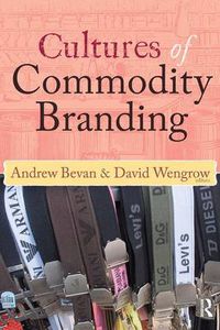 Cover image for Cultures of Commodity Branding