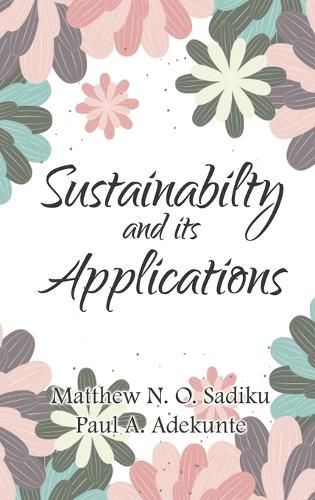 Sustainability and Its Applications