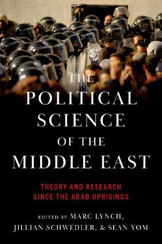 Cover image for The Political Science of the Middle East: Theory and Research Since the Arab Uprisings