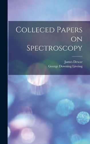 Cover image for Colleced Papers on Spectroscopy