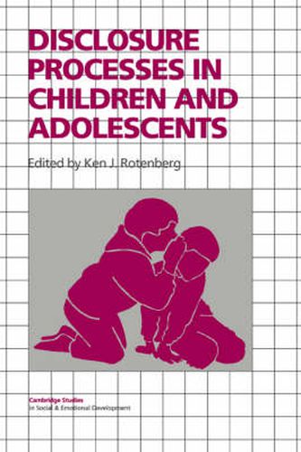 Cover image for Disclosure Processes in Children and Adolescents