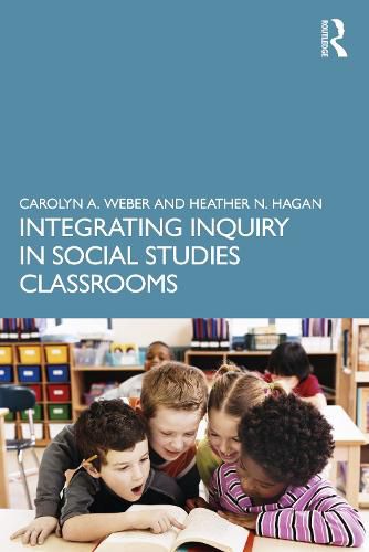 Cover image for Integrating Inquiry in Social Studies Classrooms