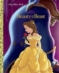 Cover image for Beauty and the Beast Big Golden Book (Disney Beauty and the Beast)