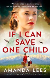 Cover image for If I Can Save One Child