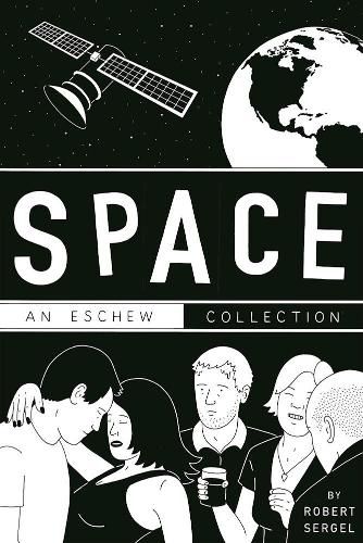 Cover image for SPACE: AN ESCHEW COLLECTION