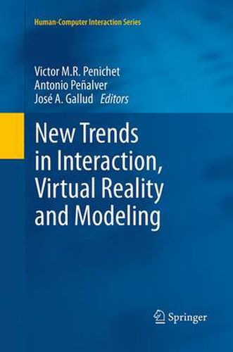 Cover image for New Trends in Interaction, Virtual Reality and Modeling