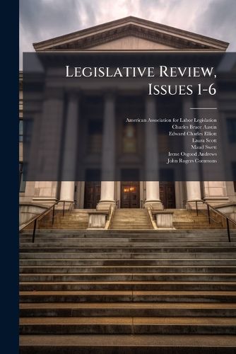 Cover image for Legislative Review, Issues 1-6